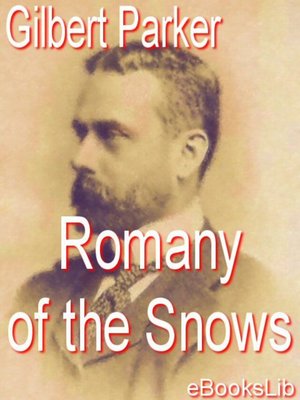 cover image of Romany of the Snows